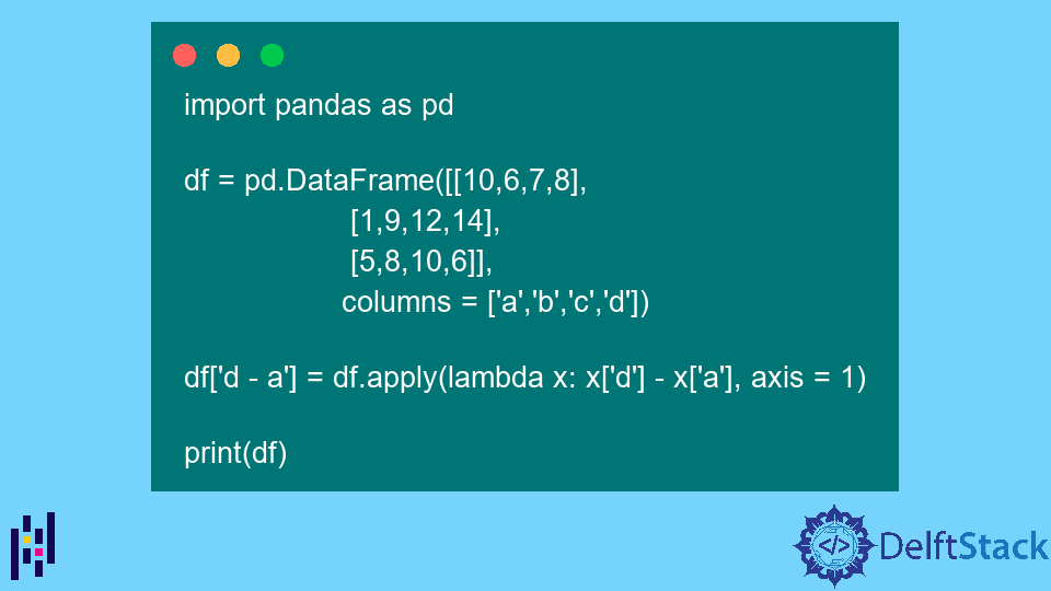 subtract-two-columns-of-a-pandas-dataframe-delft-stack